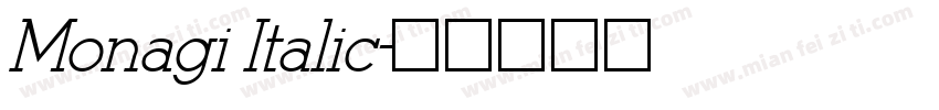 Monagi Italic字体转换
